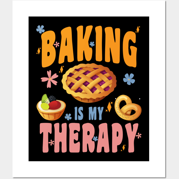 BAKING IS MY THERAPY CUTE TOP GIRLS WOMEN FUN TRENDY FASHION Wall Art by CoolFoodiesMerch